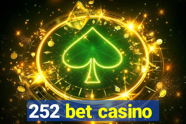 252 bet casino